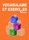 Vocabulaire et exercices L7 - L8 - L9